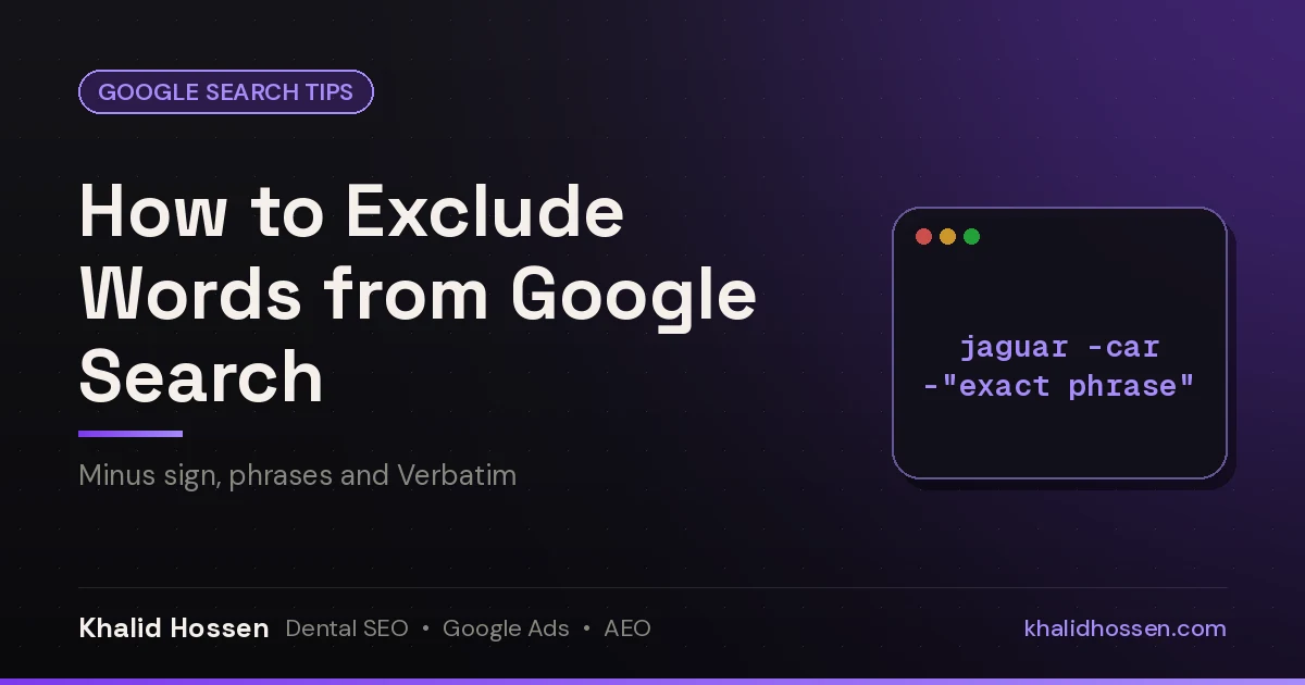 Featured image reading How to Exclude Words from Google Search, with minus-sign operator examples on a dark purple background
