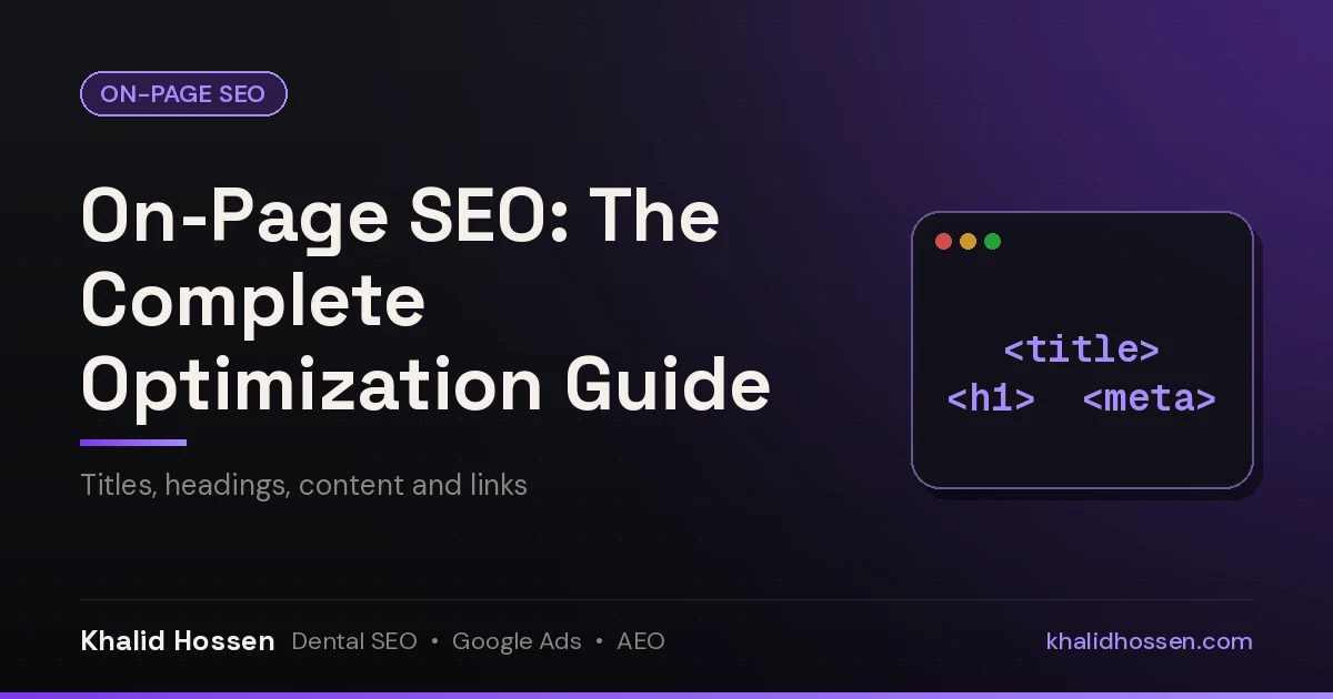 Featured image reading On-Page SEO: The Complete Optimization Guide, with title, h1 and meta tag chips on a dark purple background
