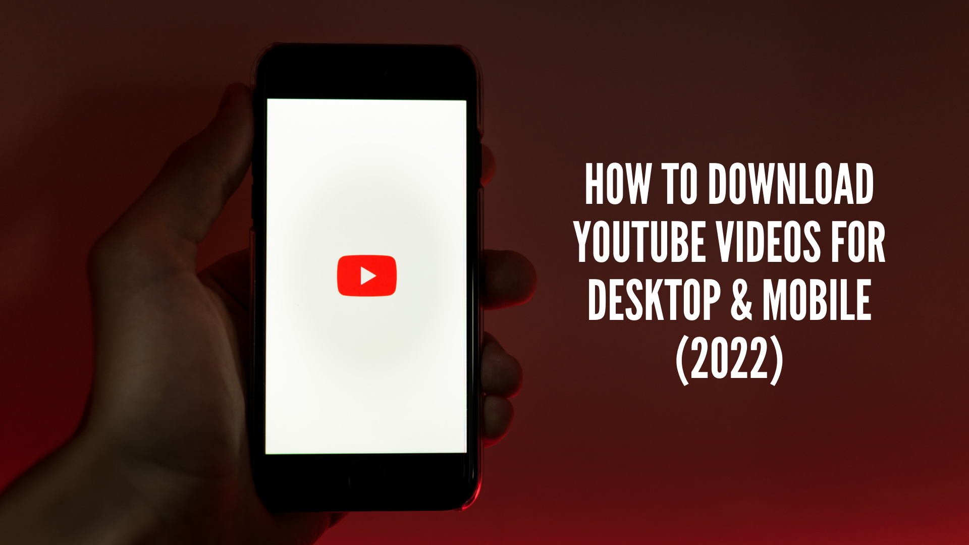 download video from youtube to desktop