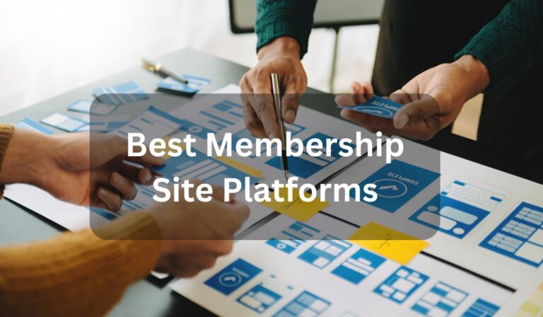 Best Membership Site Platforms of 2023